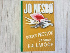 Doktor Proktor ja suur kullarööv . Jo Nesbo