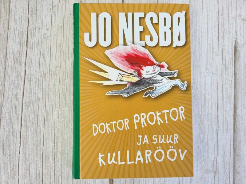 Doktor Proktor ja suur kullarööv . Jo Nesbo