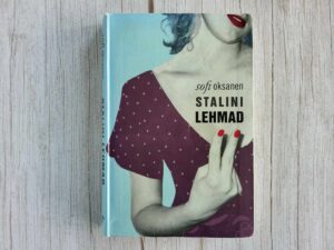 Stalini lehmad . Sofi Oksanen