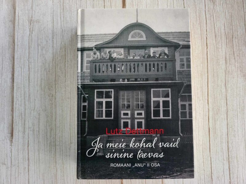 Ja meie kohal vaid sinine taevas . Lutz Dettmann