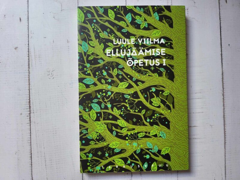 112864380 Ellujäämise õpetus I . Luule Viilmaa