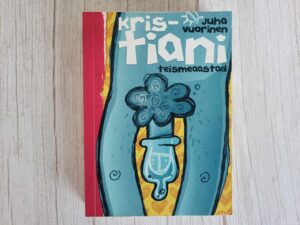 Kristiani teismeaastad . Juha Vuorinen