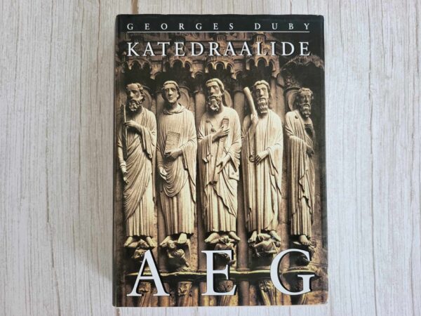 Katedraalide aeg . Georges Duby