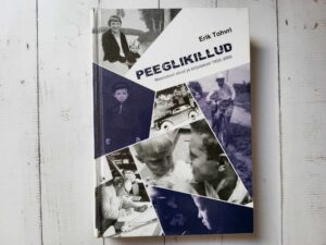 Peeglikillud . Erik Tohvri