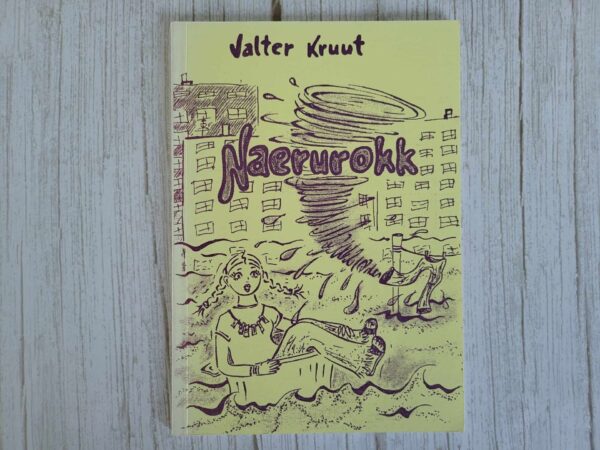 Naerurokk Lõbusad luuletused lastele . Valter Kruut