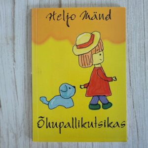 Õhupallikutsikas . Heljo Mänd