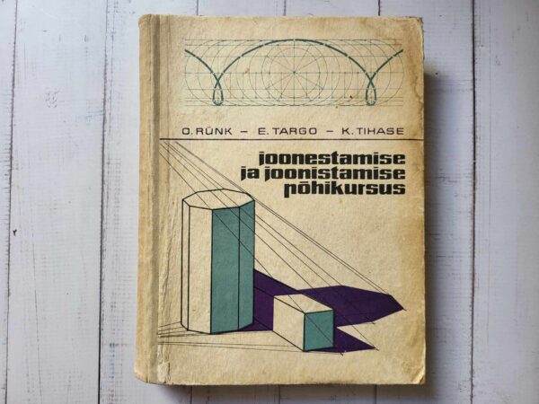 Joonestamise ja joonistamise põhikursus . Ott Rünk