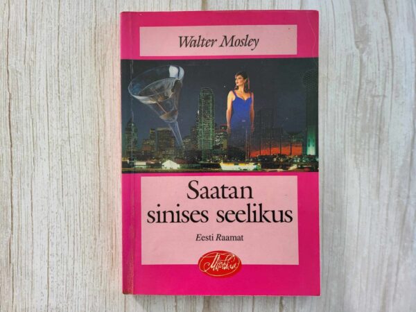 Saatan sinises seelikus . Walter Mosley