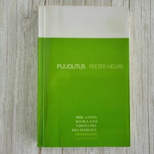 Puudutus . Peeter Helme