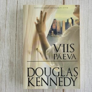 Viis päeva . Douglas Kennedy