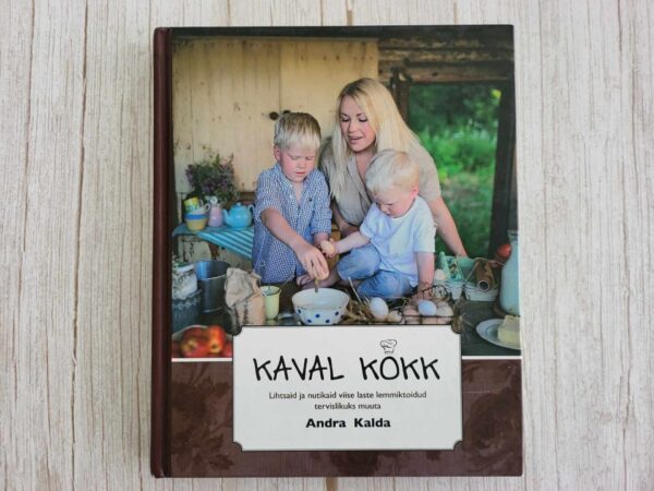 Kaval kokk . Andra Kalda