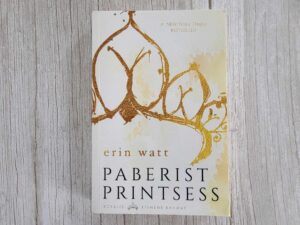 Paberist printsess . Erin Watt