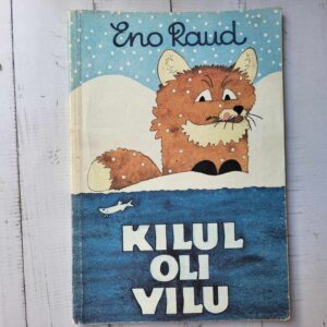 113338276 Kilul oli vilu . Eno Raud