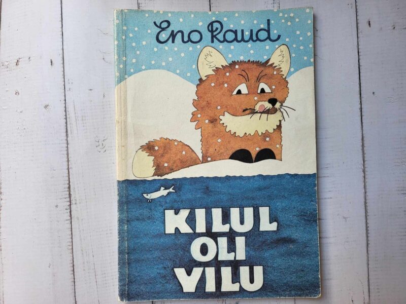 113338276 Kilul oli vilu . Eno Raud