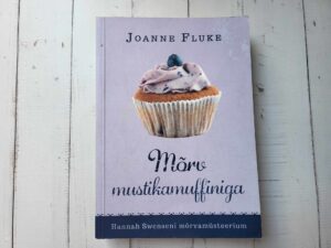 Mõrv mustikamuffiniga . Joanne Fluke