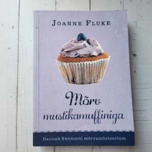 113418585 Mõrv mustikamuffiniga . Joanne Fluke
