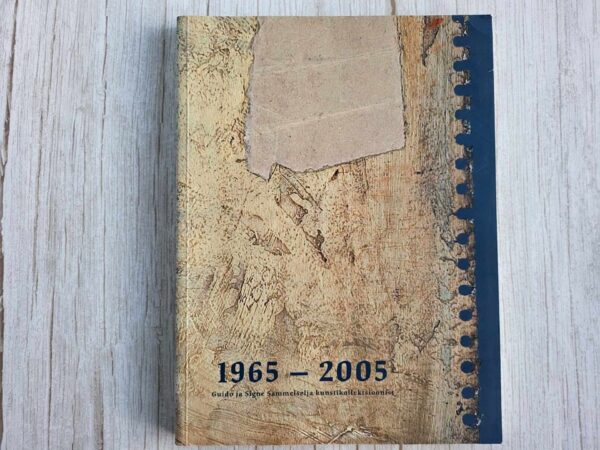 1965-2005 Guido ja Signe Sammelselja kunstikollektsioonist