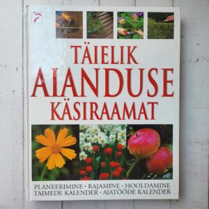 Täielik aianduse käsiraamat