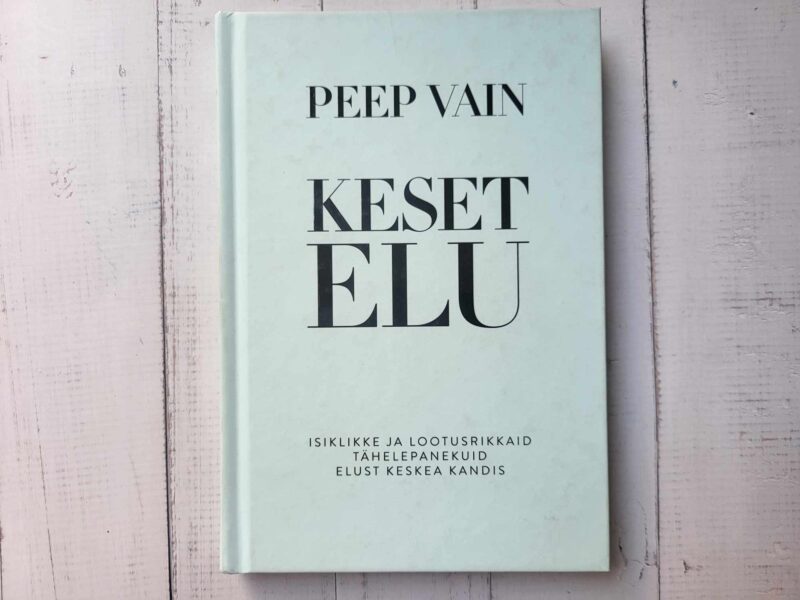 113601848 Keset elu . Peep Vain