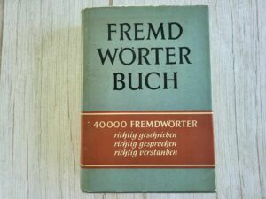 Fremdwörterbuch  40 000 Fremdwörter