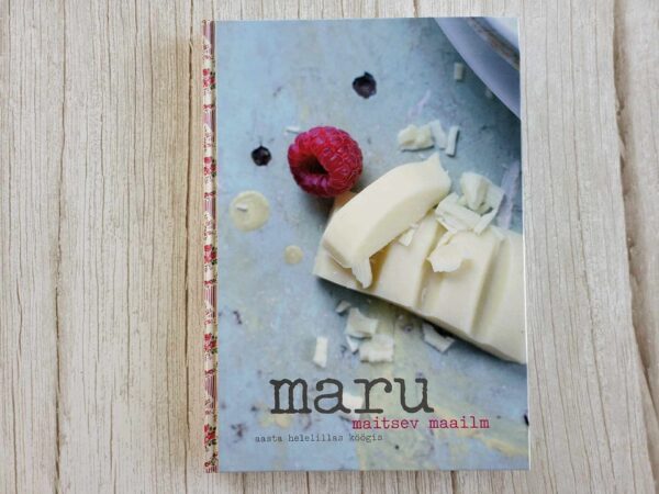 Maru maitsev maailm