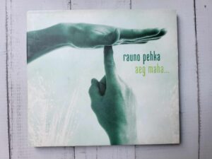 Rauno Pehka  Aeg maha CD