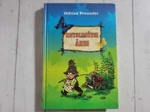 Untslimütsi Ärbi . Otfried Preussler
