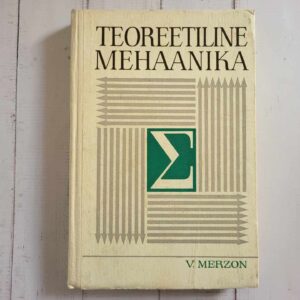 Teoreetiline mehaanika . V. Merzon