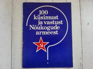 100 küsimust ja vastust Nõukogude armeest 3
