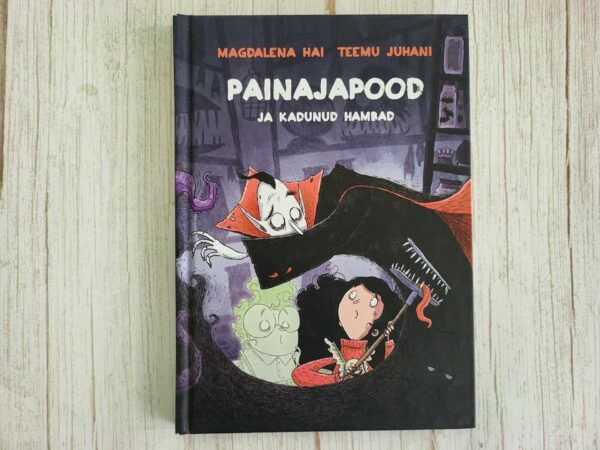 Painajapood ja kadunud hambad . Magdalena Hai