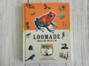 Loomade imeline maailm . Moira Butterfield