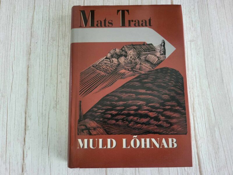Muld lõhnab . Mats Traat