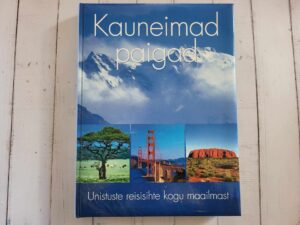 Kauneimad paigad . Unistuste reisisihte kogu maailmas