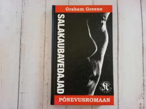 Salakaubavedajad . Graham Greene