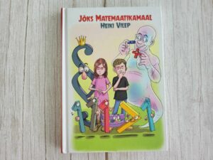 Jõks Matemaatikamaal . Heiki Vilep
