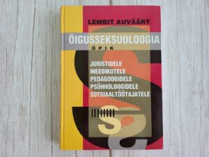 Õigusseksuoloogia . Lembit Auväärt