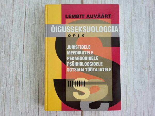 Õigusseksuoloogia . Lembit Auväärt