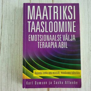Maatriksi taasloomine . Sasha Allenby ja Karl Dawson