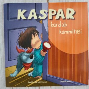 Kaspar kardab kummitusi . Sandrine Rogeon