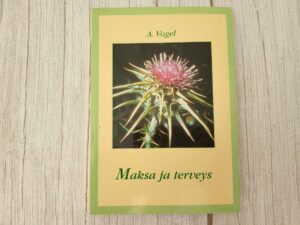 Maksa ja terveys . Alfred Vogel