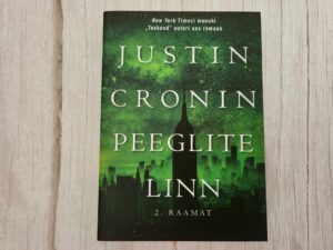 Peeglite linn II . Justin Cronin