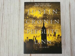 Peeglite linn I . Justin Cronin