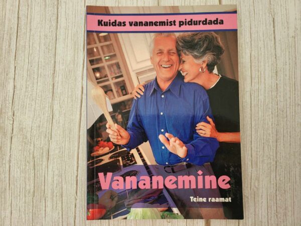 Vananemine 2 Kuidas vananemist pidurdada