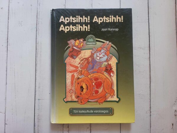 Aptsihh! Aptsihh! Aptsihh! Jaan Rannap