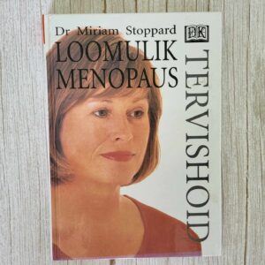 Loomulik menopaus . Miriam Stoppard