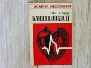 Kardioloogia II . Jaan Riiv ja Kaljo Valgma