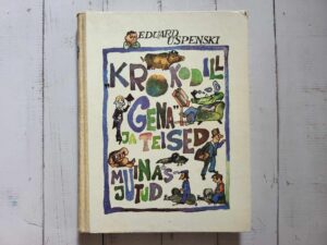 Krokodill Gena ja teised muinasjutud