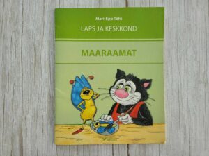Maaraamat Laps ja Keskkond . Mari-Epp Täht