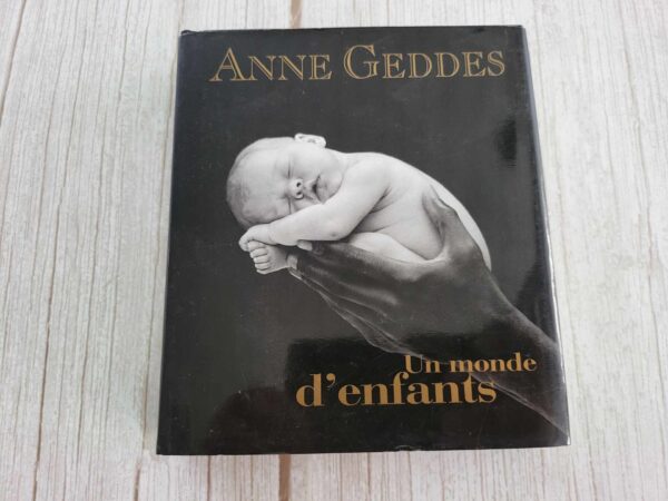 115015214 Un Monde d enfants . Anne Geddes