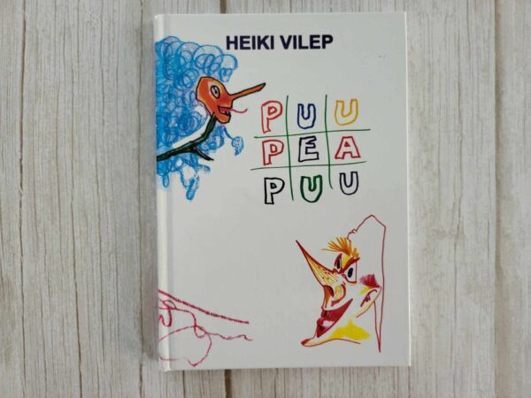 Puupeapuu . Heiki Vilep  autogrammiga